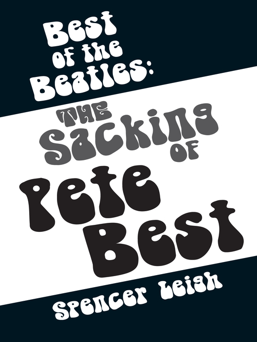 Title details for Best of the Beatles by Spencer Leigh - Available